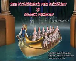 Cele douăsprezece fete de împărat şi palatul cel fermecat