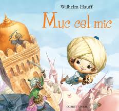 Povestea -Muc cel Mic