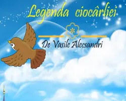 Legenda ciocârliei de Vasile Alecsandri