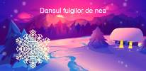 Dansul fulgilor de nea