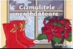 Cizmulițele nerăbdătoare