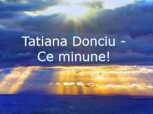 Tatiana Donciu - Ce minune!