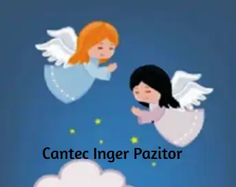 cantec inger pazitor